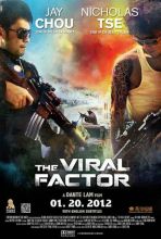 Смотреть фильм Вирусный фактор / The Viral Factor / Jik zin [2012] онлайн смотреть онлайн в HD 720p